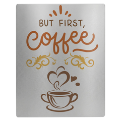 But_First_Coffee-11x14_Metal_kitchen_dec_11x14_V_Main_Mockup.png_15732679