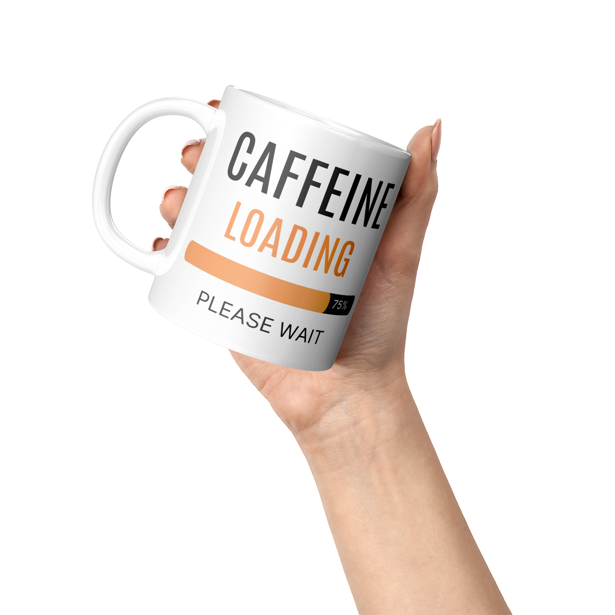 Caffeine_Loading-11oz_Ceramic_White_Mug_Lifestyle_Raised_Hand_LH_Mockup.png_15871211
