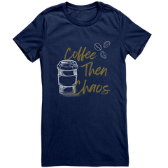 Coffee_Then_Chaos-Laugh_Out_Lud_Womens_T_Navy_Mockup.png_15636824