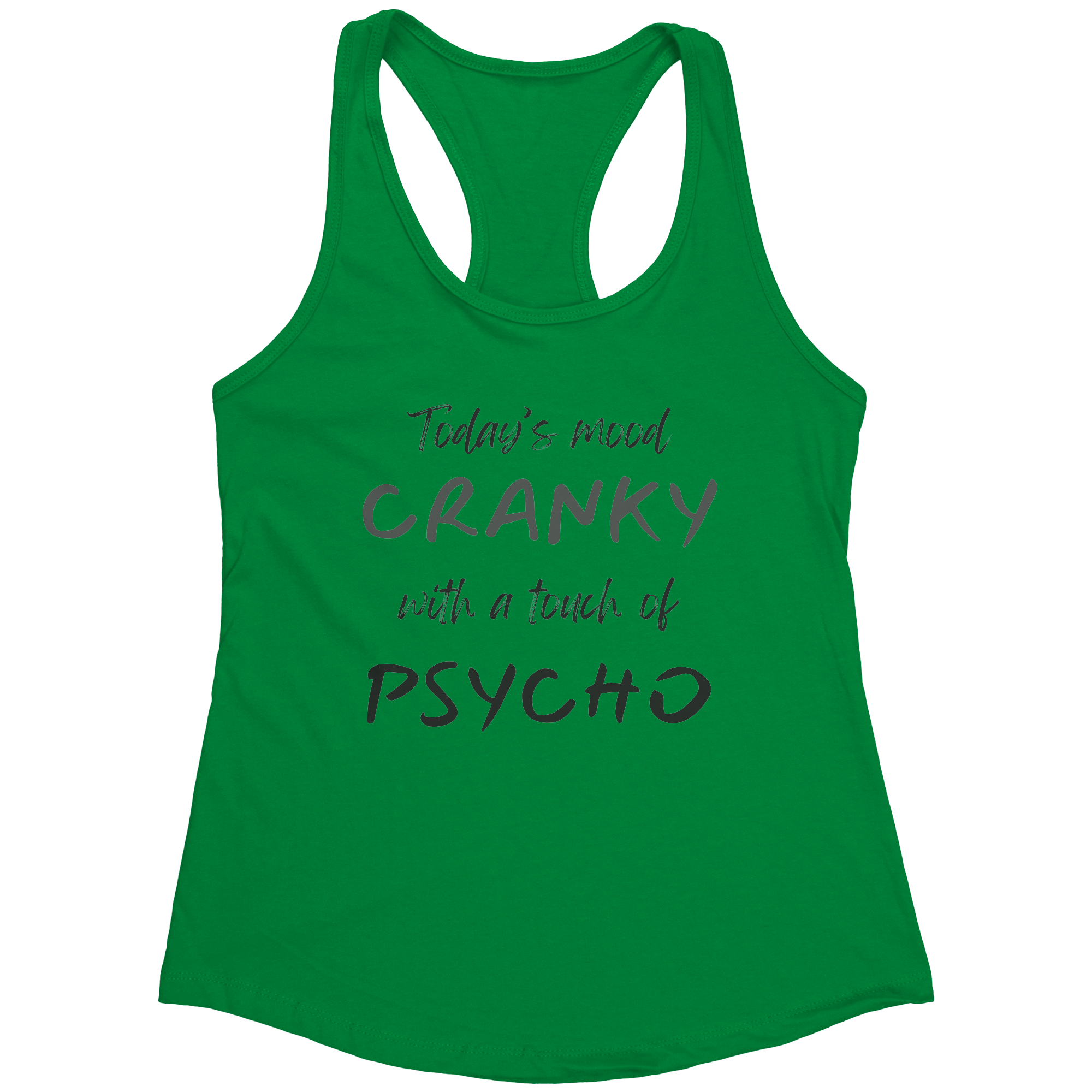 Cranky_with_a_Touch_of_Psycho-Laugh_Out__Kelly_Green_Mockup.png_15637950