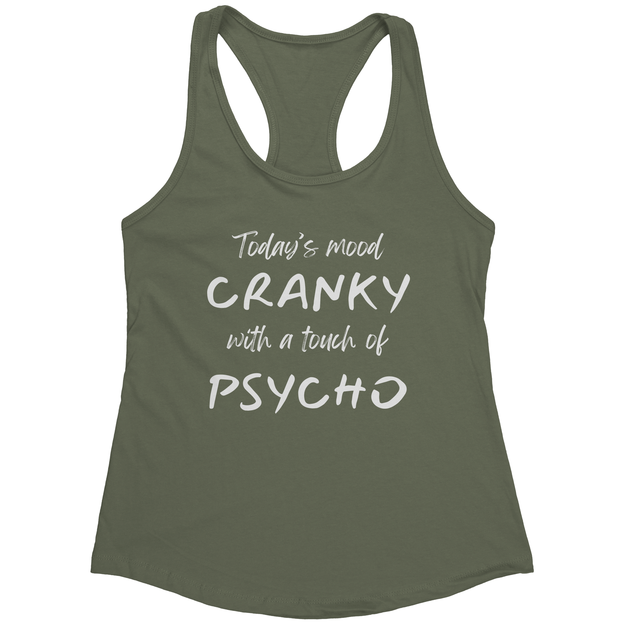 Cranky_with_a_Touch_of_Psycho-Laugh_Out__Military_Green_Mockup.png_15637937