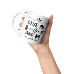 Give_Me_Coffee_And_No_One_Gets_Hurt-11oz_Lifestyle_Raised_Hand_LH_Mockup.png_15871248