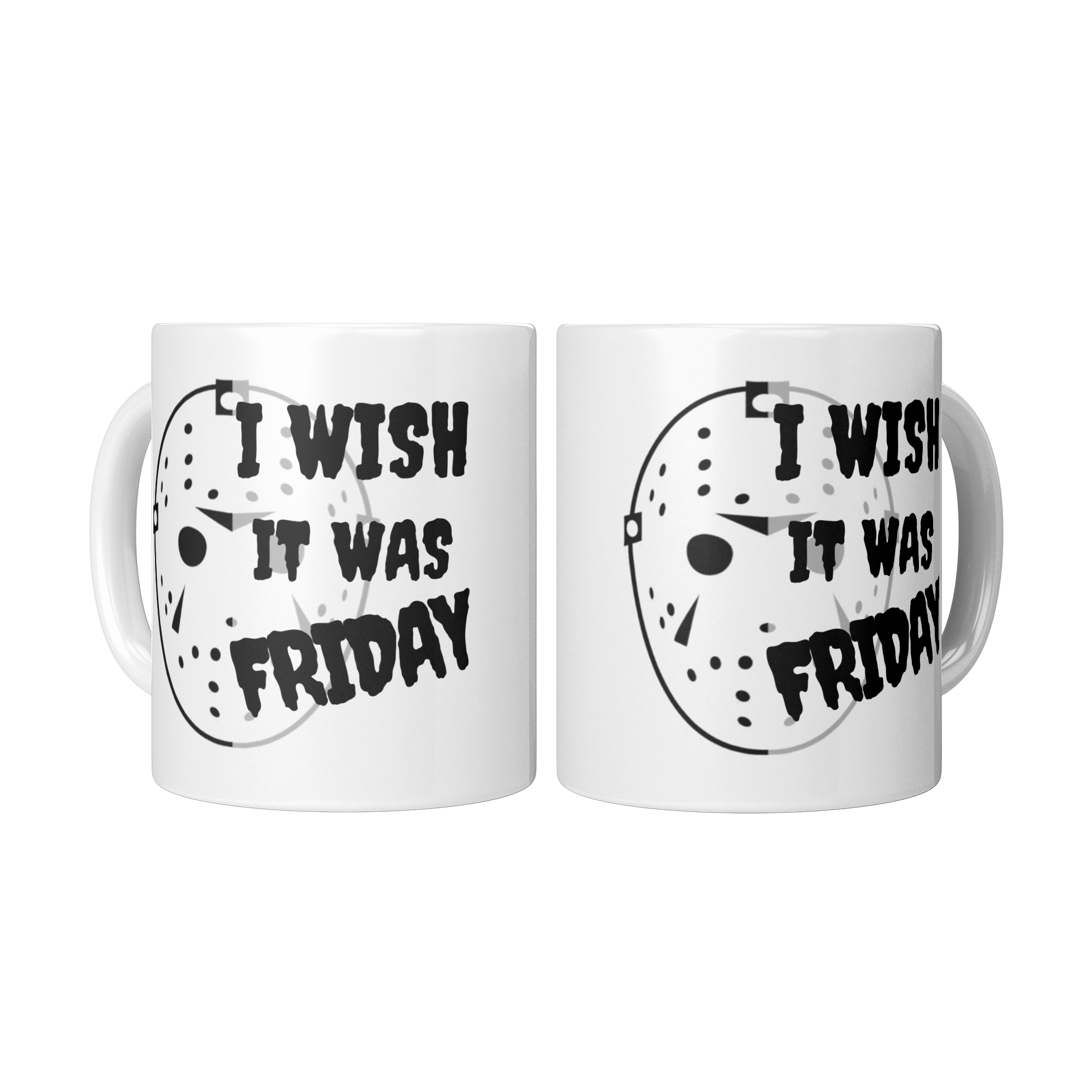 I_Wish_It_Was_Friday-11oz_Ceramic_Mug_2_Mugs_Center_Mockup.png_15873433