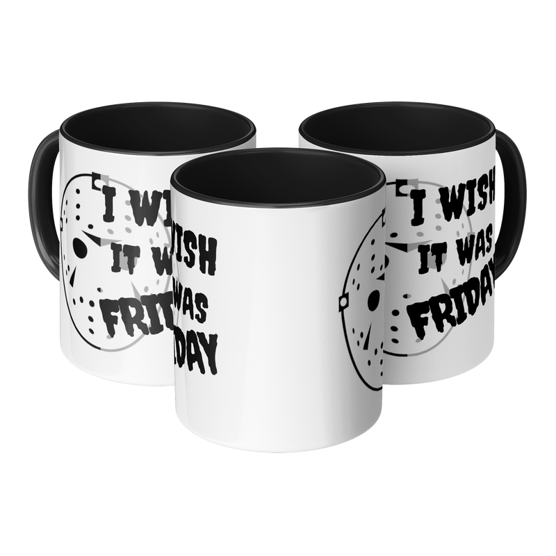 I_Wish_It_Was_Friday-11oz_Ceramic_White__Mug_3pc_TriangleView_Mockup.png_15873454
