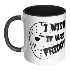 I_Wish_It_Was_Friday-11oz_Ceramic_White__Mug_LH_Main_Mockup.png_15873456