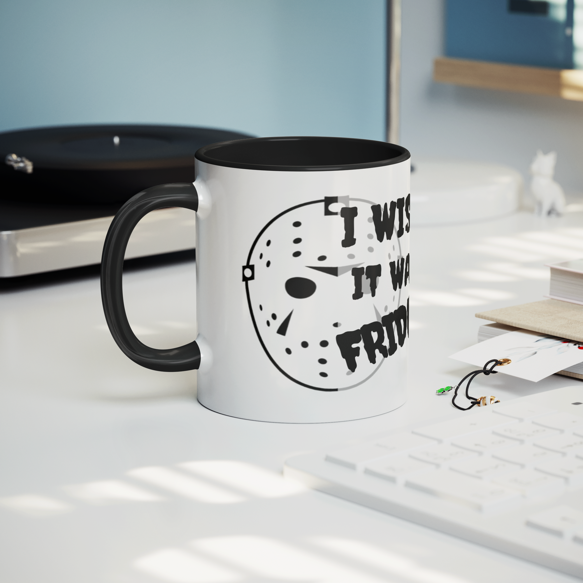 I_Wish_It_Was_Friday-11oz_Ceramic_White__Mug_Lifestyle_Record_Player_Mockup.png_15873461