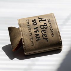 Im_Holding_A_Beer_So_Yea_Im_Pretty_Bus_Lt_Brown_Lifestyle_Mockup.png_15899023