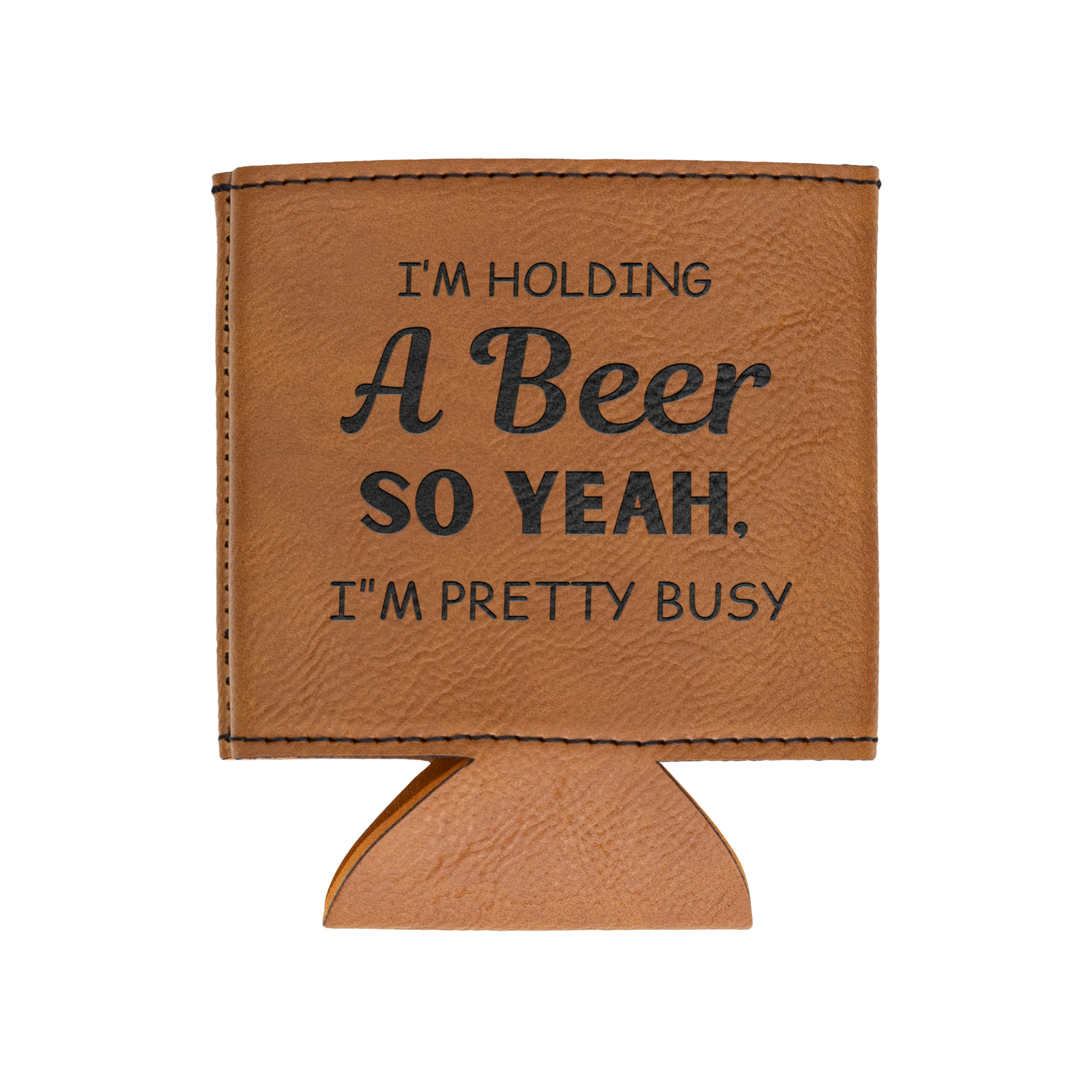 Im_Holding_A_Beer_So_Yea_Im_Pretty_Bus_Rawhide_Flat_Mockup.png_15899019