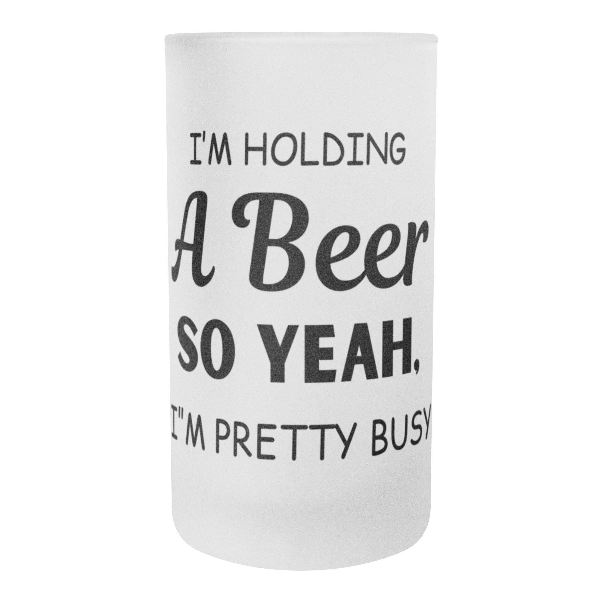 Im_Holding_A_Beer_So_Yeah_Im_Pretty_B_Stein_Empty_Center_Mockup.png_15921125