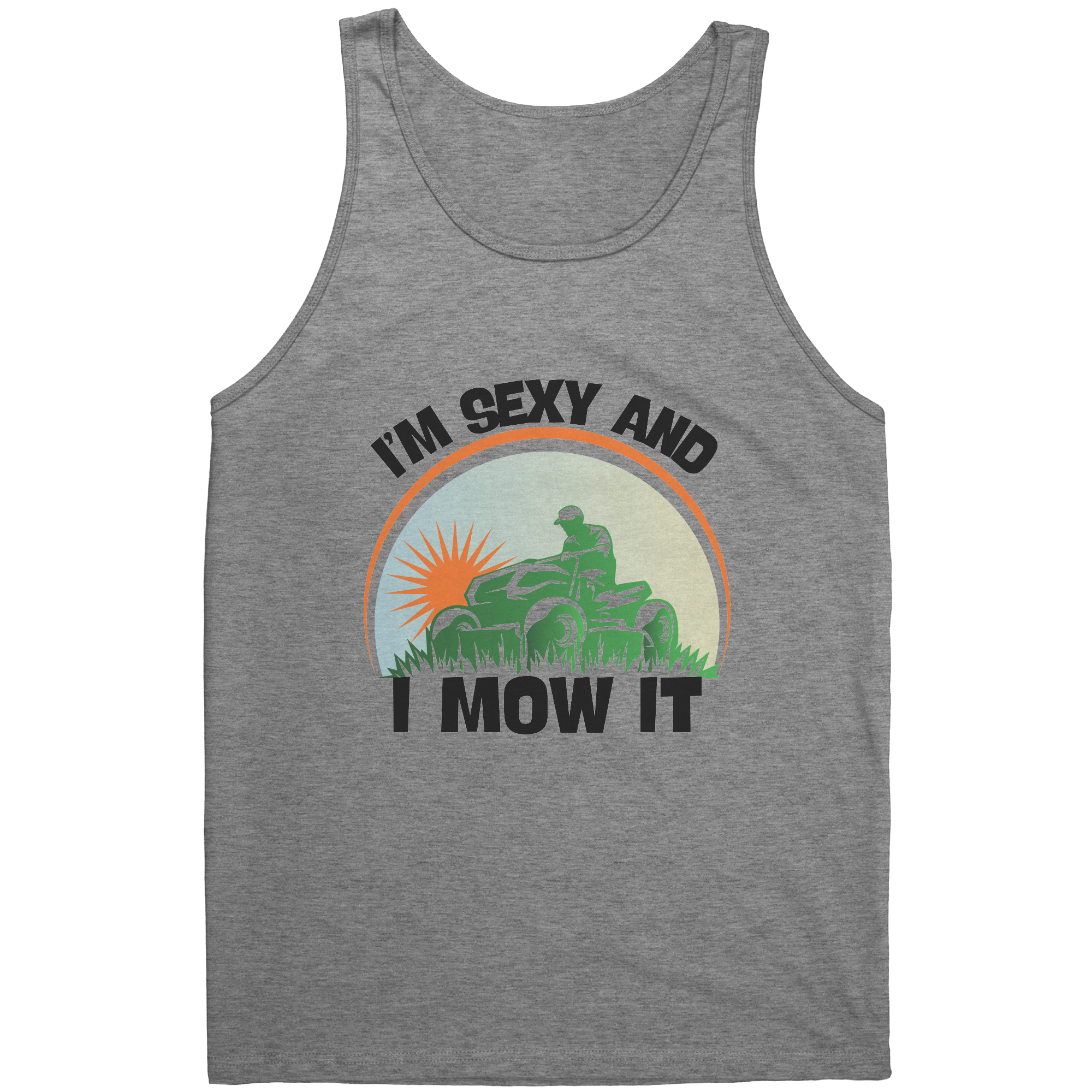 Im_Sexy_And_I_Mow_It-Laugh_Out_Lud_Grap_Athletic_Heather_Mockup.png_15809536