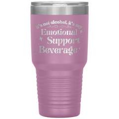 Its_Not_Alcohol_Its_My_Emotional_Supp_30oz_Tumbler_LtPurple_Mockup.png_15921456