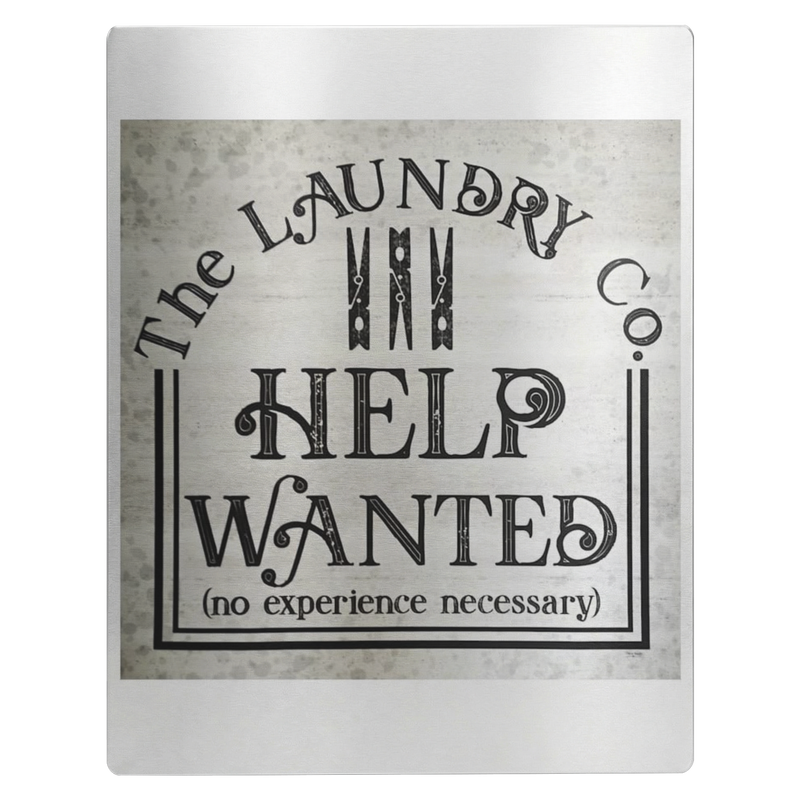 Laundry_Room_Help_Wanted_-11x14_Metal_De_11x14_V_Main_Mockup.png_15789896