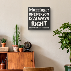 Marriage_Wife_is_Always_Right-Funny_Can_Lifestyle_Mockup.png_15670316