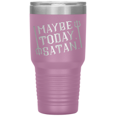 Maybe_Today_Satan-32oz_Insulated_Tumble_30oz_Tumbler_LtPurple_Mockup.png_15928855