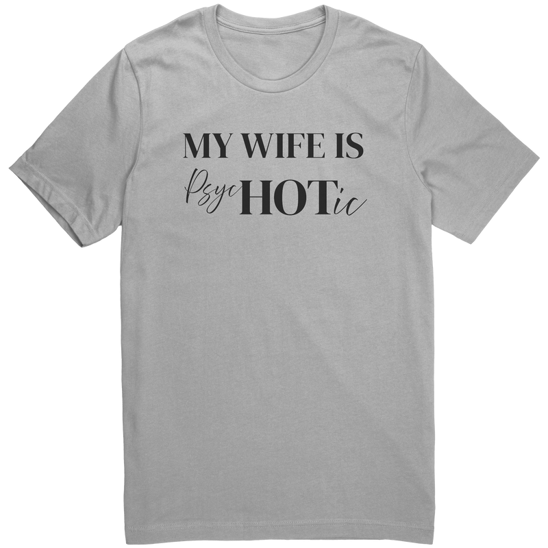 My_Wife_is_psycHOTic_Silver_Mockup.png_15651264