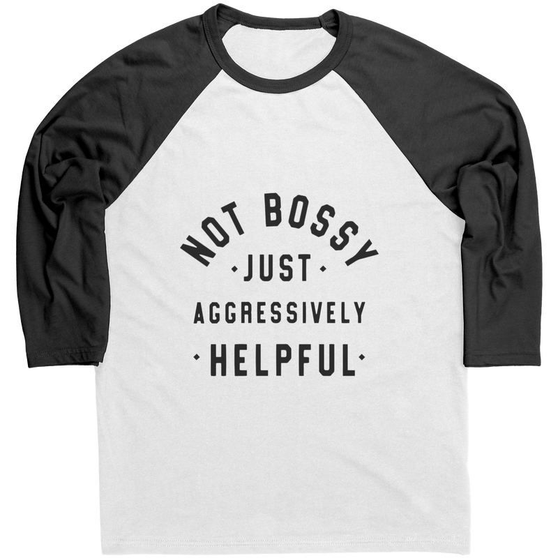 Not_Bossy_Just_Aggressively_Helpful-Lau_Black_Mockup.png_15936483