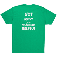 Not_Bossy_Just_Aggressively_Helpful-Lau_Envy_Back_Mockup.png_15936473