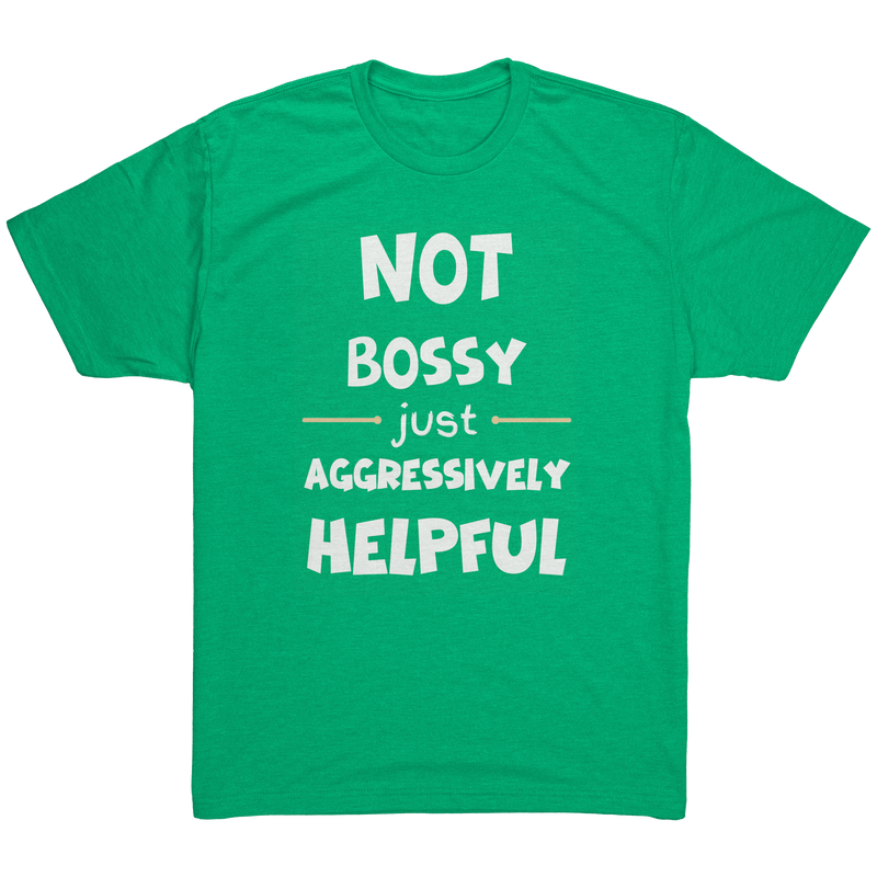 Not_Bossy_Just_Aggressively_Helpful-Lau_Envy_Mockup.png_15936451