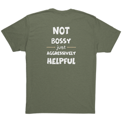 Not_Bossy_Just_Aggressively_Helpful-Lau_Military_Green_Back_Mockup.png_15936474