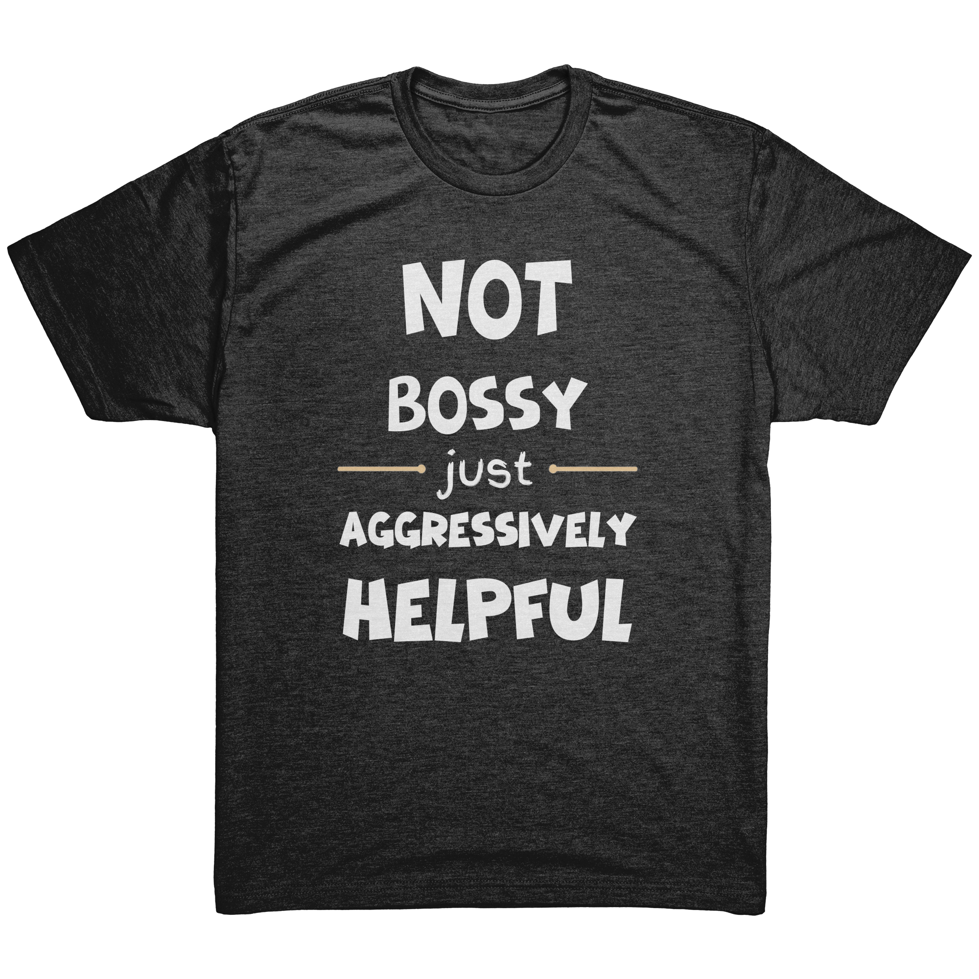 Not_Bossy_Just_Aggressively_Helpful-Lau_Vintage_Black_Mockup.png_15936456