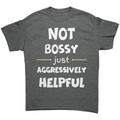 Not_Bossy_Just_Aggressively_Helpful-Laug_Graphite_Heather_Front_Mockup.png_15813702
