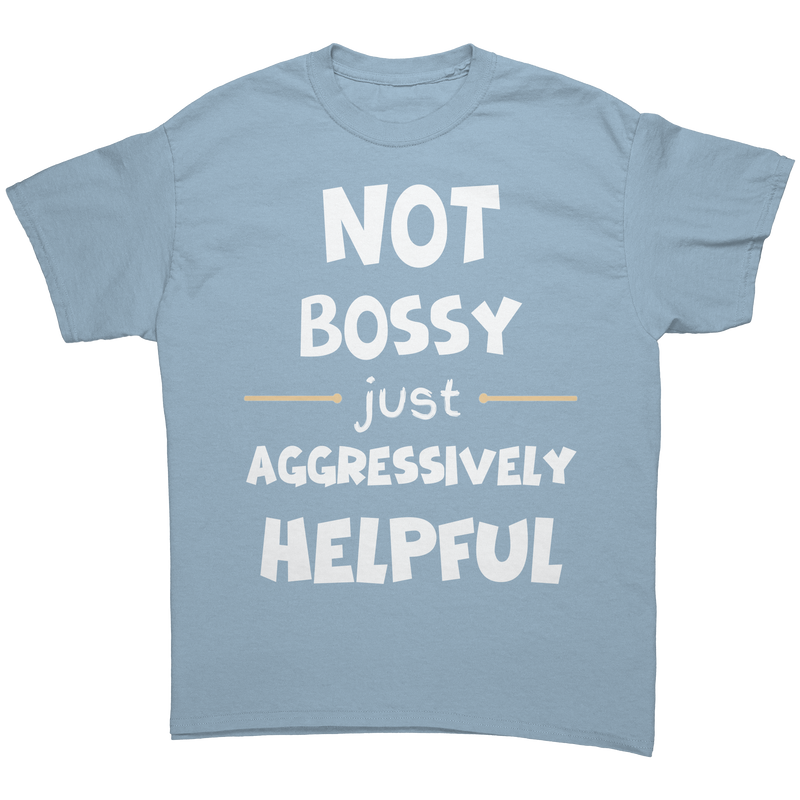 Not_Bossy_Just_Aggressively_Helpful-Laug_Light_Blue_Front_Mockup.png_15813697