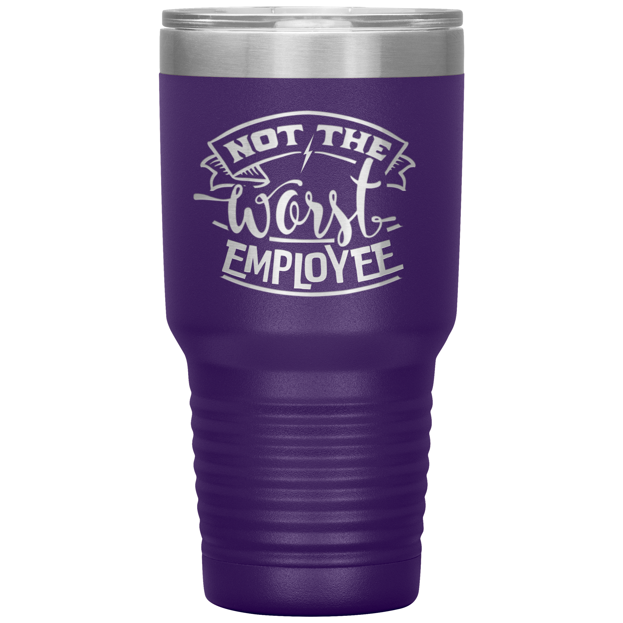Not_The_Worst_Employee-30oz_Insulated_Tu_30oz_Tumbler_Purple_Mockup.png_15928867