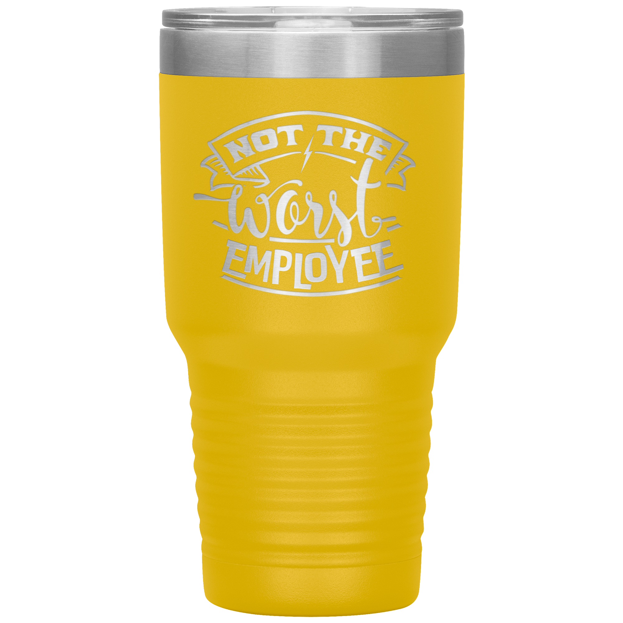 Not_The_Worst_Employee-30oz_Insulated_Tu_30oz_Tumbler_Yellow_Mockup.png_15928877