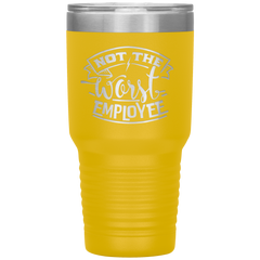 Not_The_Worst_Employee-30oz_Insulated_Tu_30oz_Tumbler_Yellow_Mockup.png_15928877