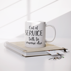 Out_Of_Service_Talk_To_Someone_Else-11oz_Lifestyle_Notebook_Mockup.png_15873448