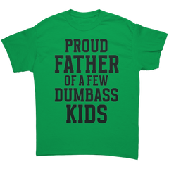 Proud_Father_Of_Some_Dumbass_Kids-Laugh__Irish_Green_Mockup.png_15765988