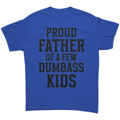 Proud_Father_Of_Some_Dumbass_Kids-Laugh__Royal_Front_Mockup.png_15765985