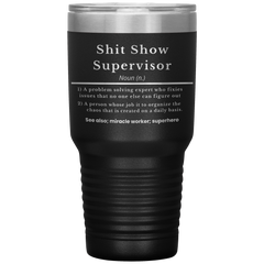 Shit_Supervisor-30oz_Insulated_Tumbler_30oz_Tumbler_Black_Mockup.png_15610038
