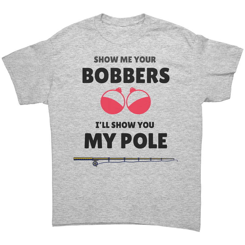 Show_me_your_bobbers-Ill_show_you_my_po_Ash_Grey_Front_Mockup.png_15635126