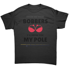 Show_me_your_bobbers-Ill_show_you_my_po_Black_Front_Mockup.png_15635128