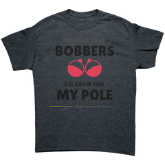 Show_me_your_bobbers-Ill_show_you_my_po_Dark_Heather_Mockup.png_15635129