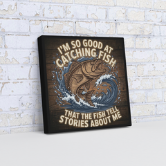 So_Good_At_Fishing_The_Fish_Tell_Storie_Angle_Wall_Mockup.png_15821347