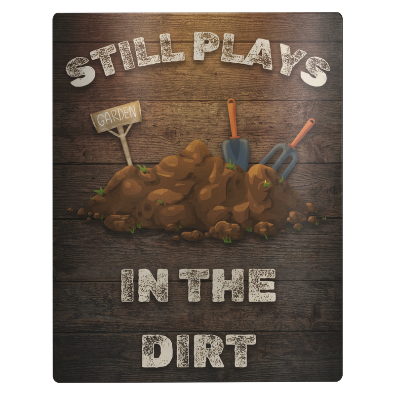 Still_Plays_In_The_Dirt-11x14_Metal_Deco_11x14_V_Main_Mockup.png_15790160