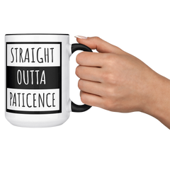 Straight_Outta_Patience-15oz_Coffee_Mug_Lifestyle_RH_Cheers_Mockup.png_15637864
