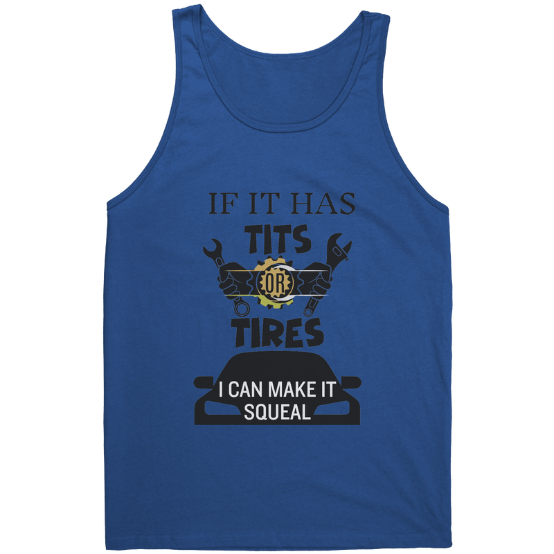 Tits_Or_Tires_I_Can_Make_it_Squeal-Laug_Royal_Front_Mockup.png_15670604
