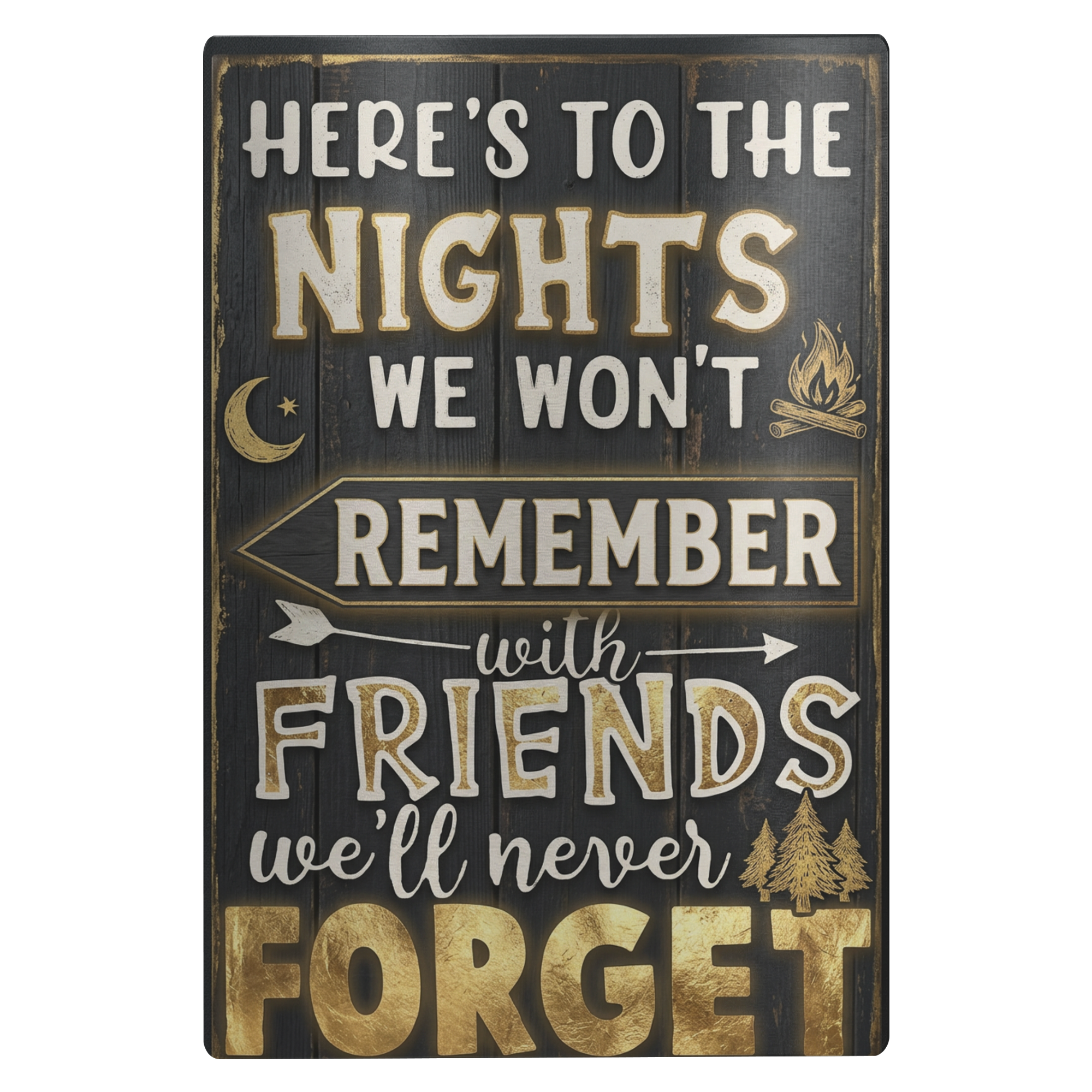 To_Nights_We_Wont_Remember_With_Friends__20x30_V_Main_Mockup.png_15827038