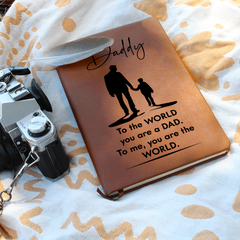 Daddy, To Me You Are The World-Leather Graphic Journal Gift