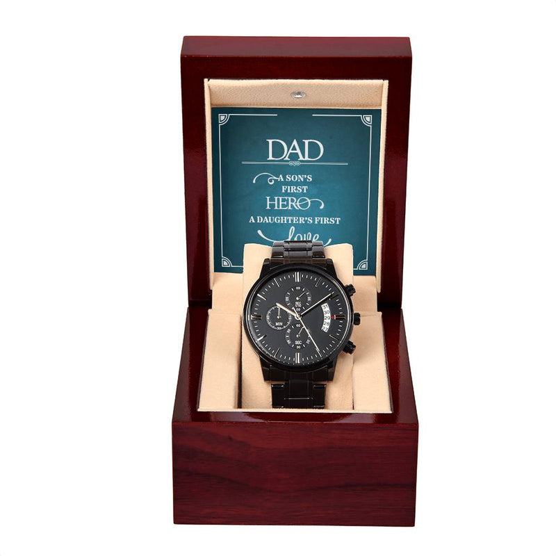 My Father-Our Real Life Hero - Not All Fathers Wear Capes Chronograph Watch