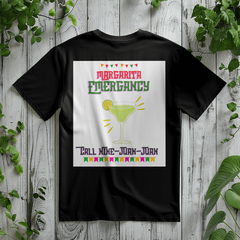 Margarita Emergency-Laugh Out Lud Tee